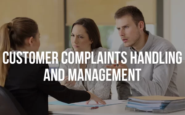 Customer Complaint Handling & Management